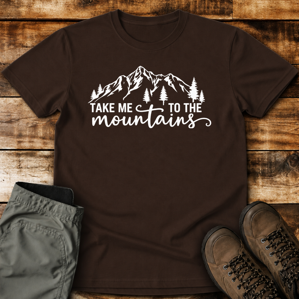 Take Me To The Mountains Unisex T-shirt