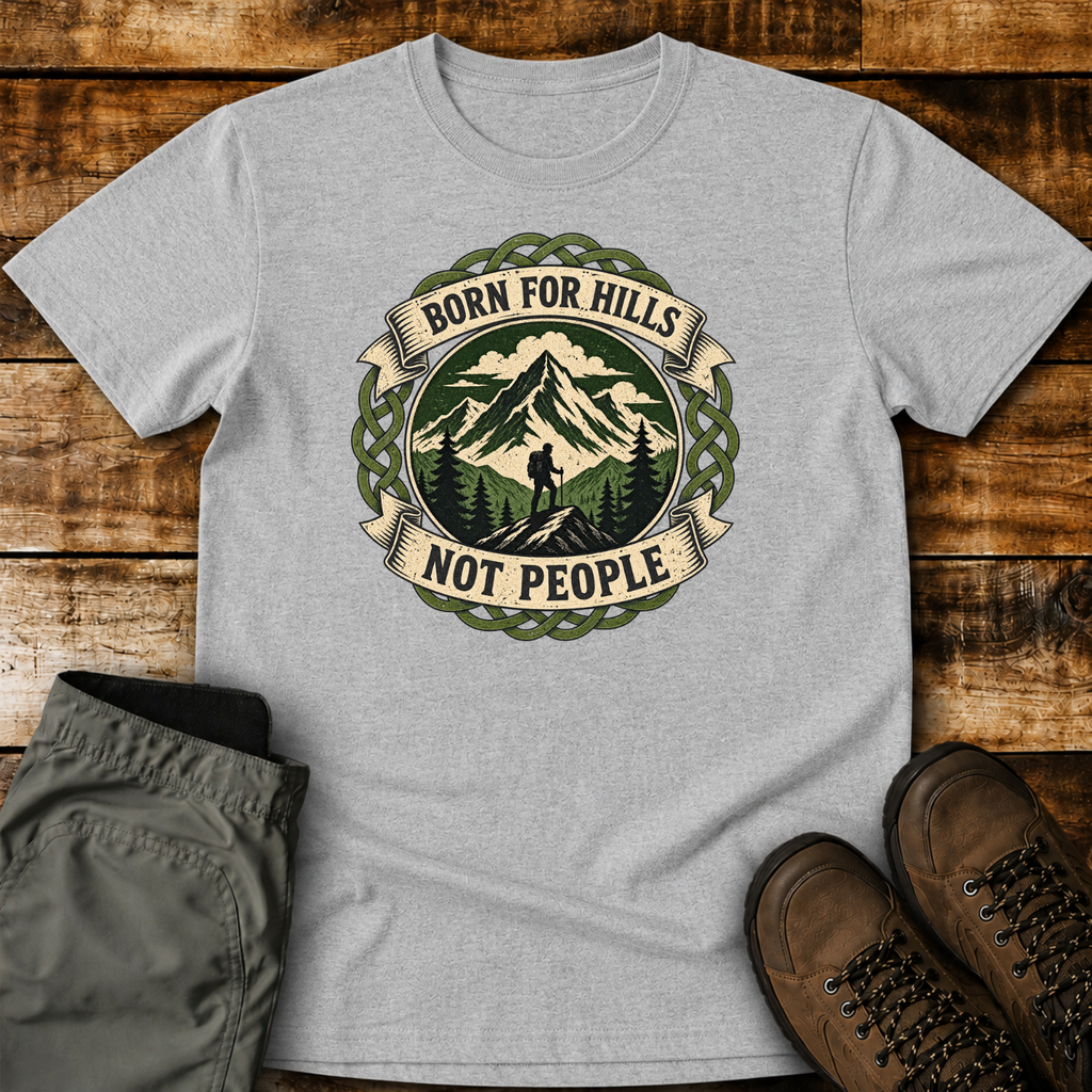 Born for Hills Unisex T-shirt