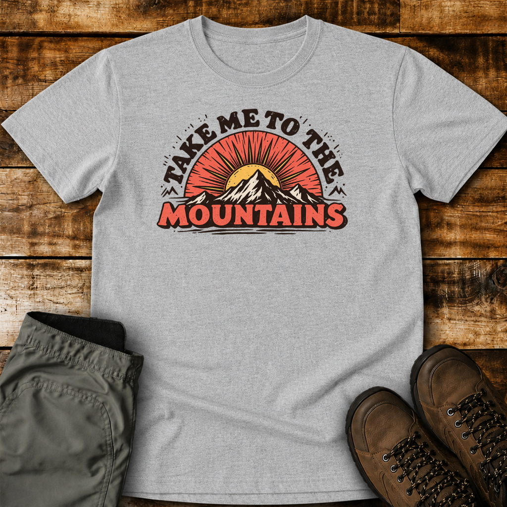 Take Me To Mountains Unisex T-shirt