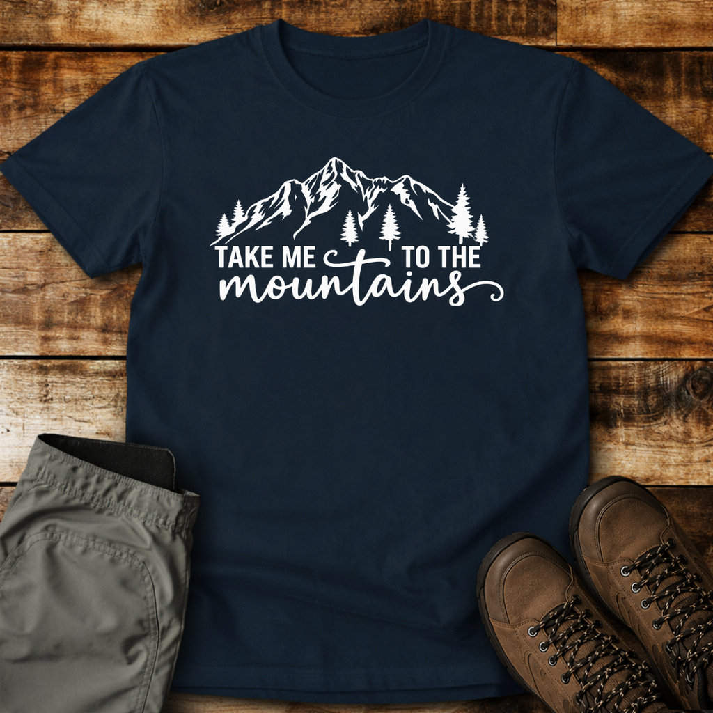 Take Me To The Mountains Unisex T-shirt